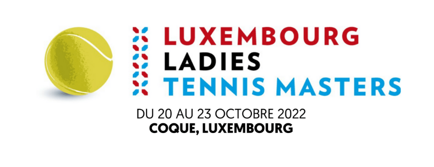 Permanent Gorgelen snorkel LUXEMBOURG LADIES TENNIS MASTERS 2022 | Coque Luxembourg — piscine, sauna,  fitness et hôtel au luxembourg